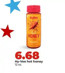 Hy-Vee Hy-Vee hot honey offer