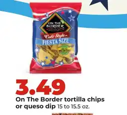 Hy-Vee On The Border tortilla chips or queso dip offer
