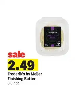 Meijer Frederik's by Meijer Finishing Butter offer