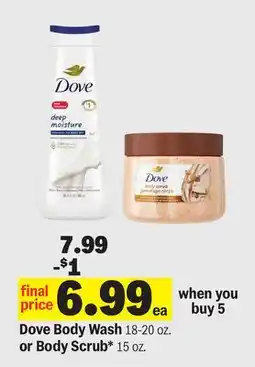 Meijer Dove Body Wash or Body Scrub 18-20 oz. or Body Scrub 15 oz offer