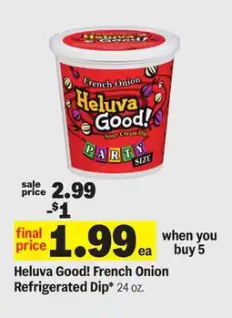 Meijer Heluva Good! French Onion Refrigerated Dip offer