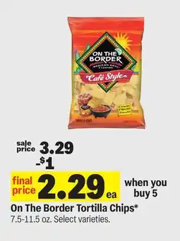 Meijer On The Border Tortilla Chips offer