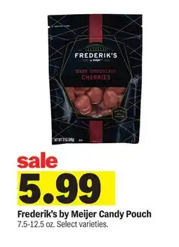 Meijer Frederik's by Meijer Candy Pouch offer
