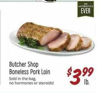 Sprouts Farmers Market Butcher Shop Boneless Pork Loin offer