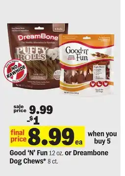 Meijer Good 'N' Fun 12 oz. or Dreambone Dog Chews* 8 ct offer