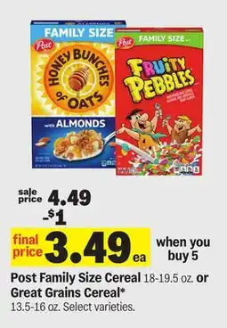Meijer Post Family Size Cereal 18-19.5 oz. or Great Grains Cereal offer
