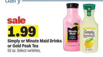 Meijer Simply or Minute Maid Drinks or Gold Peak Tea offer