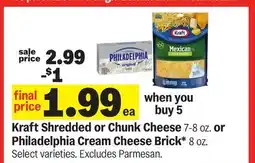 Meijer Kraft Shredded or Chunk Cheese 7-8 oz. or Philadelphia Cream Cheese Brick* 8 oz offer