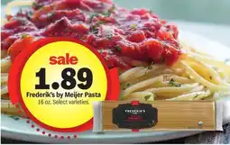 Meijer Frederik's by Meijer Pasta offer