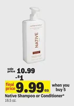 Meijer Native Shampoo or Conditioner offer