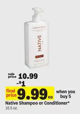 Meijer Native Shampoo or Conditioner offer