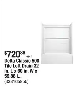 The Home Depot Delta Classic 500 Tile Left Drain 32 in. L x 60 in. W x 59.88 in. H Alcove Bathtub Kit with Tub Wall offer