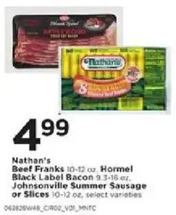 Cub Foods Nathan's Beef Franks Hormel Black Label Bacon, Johnsonville Summer Sausage or Slices offer
