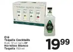 Cub Foods Ole tequila cocktails or hornitos blanco tequila offer