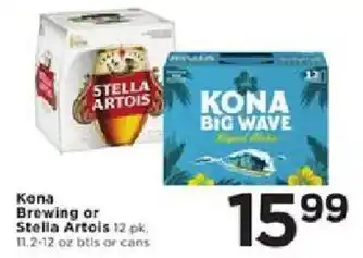 Cub Foods Kona Brewing or Stella Artois offer
