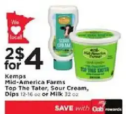 Cub Foods Kemps mid-america farms top the tater, sour cream, dips or milk offer
