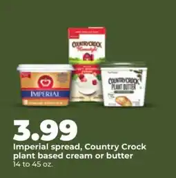 Hy-Vee Imperial spread, Country Crock plant based cream or butter offer