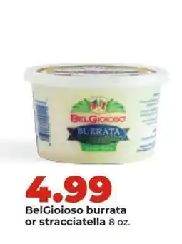 Hy-Vee BelGioioso Burrata or Stracciatella offer