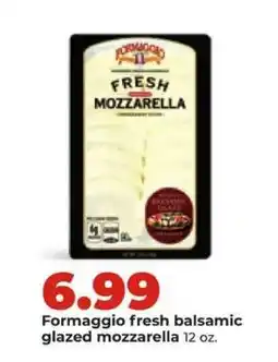 Hy-Vee Formaggio fresh balsamic glazed mozzarella offer