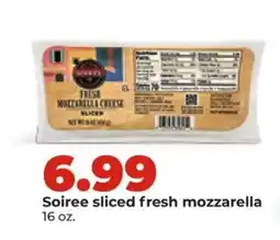 Hy-Vee Soiree sliced fresh mozzarella offer
