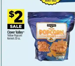 Dollar General Clover Valley Yellow Popcorn Kernels 30 oz offer