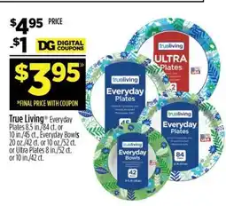 Dollar General True Living Everyday Plates offer