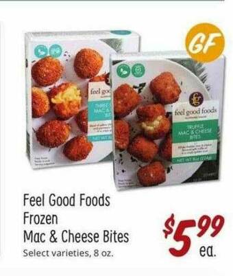 Sprouts Farmers Market Feel Good Foods Frozen Mac & Cheese Bites offer