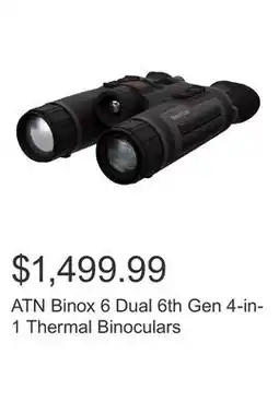 Costco ATN Binox 6 Dual 6th Gen 4-in-1 Thermal Binoculars offer
