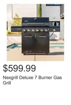 Costco Nexgrill Deluxe 7 Burner Gas Grill offer