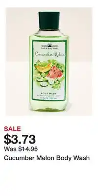 Bath & Body Works Cucumber Melon Body Wash offer