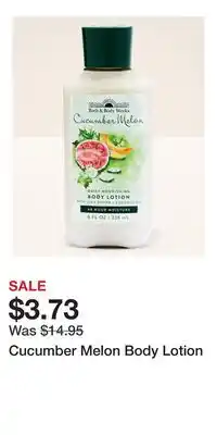 Bath & Body Works Cucumber Melon Body Lotion offer