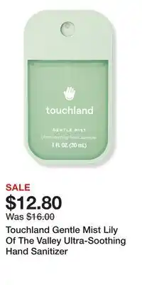 Ulta Beauty Touchland Gentle Mist Lily Of The Valley Ultra-Soothing Hand Sanitizer offer