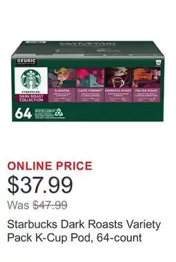 Costco Starbucks Dark Roasts Variety Pack K-Cup Pod, 64-count offer