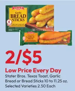 Stater Bros Stater Bros. Texas Toast, Garlic Bread or Bread Sticks offer