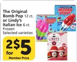 Vons The Original Bomb Pop 12 ct. or Lindy's Italian Ice 6 ct offer