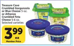 Vons Treasure Cave Crumbled Gorgonzola or Blue Cheese 5 oz. or Athenos Crumbled Feta Cheese 5-6 oz offer