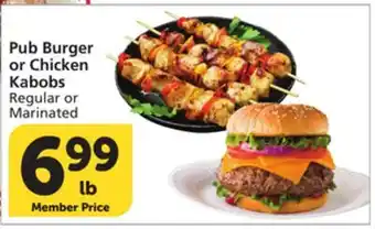 Vons Pub Burger or Chicken Kabobs offer