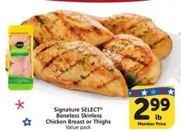 Vons Signature SELECT Boneless Skinless Chicken Breast or Thighs offer