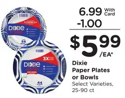 Ralphs Dixie Paper Plates or Bowls offer