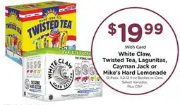 Ralphs White Claw, Twisted Tea, Lagunitas, Cayman Jack or Mike's Hard Lemonade offer