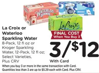 Ralphs La Croix or Waterloo Sparkling Water offer