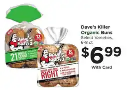 Ralphs Dave's Killer Organic Buns offer