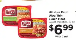 Ralphs Hillshire Farm Ultra Thin Lunch Meat offer