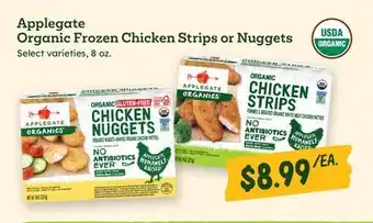 Sprouts Farmers Market Applegate Organic Frozen Chicken Strips or Nuggets offer