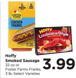 Food 4 Less Hoffy Smoked Sausage Foster Farms Franks offer