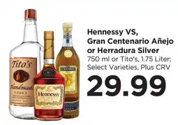 Food 4 Less Hennessy VS, Gran Centenario Añejo or Herradura Silver offer