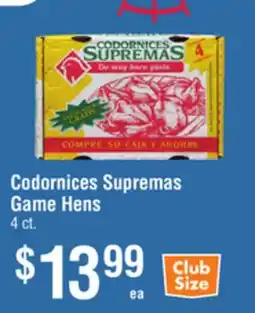 Smart & Final Codornices Supremas Game Hens offer