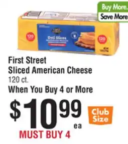 Smart & Final First Street Sliced American Cheese offer