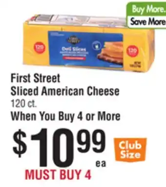 Smart & Final First Street Sliced American Cheese offer