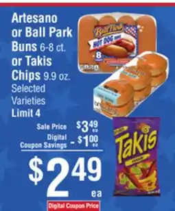 Smart & Final Artesano or Ball Park Buns or Takis Chips offer